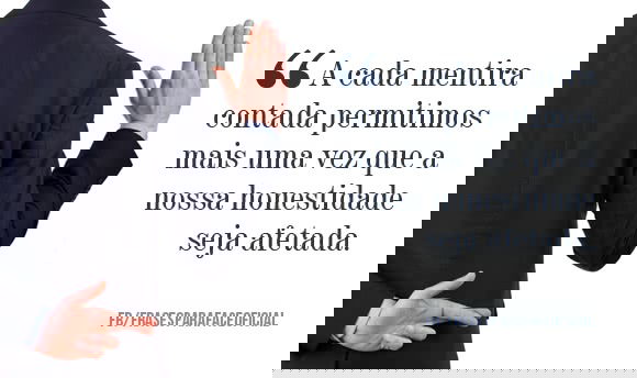A cada mentira contada...