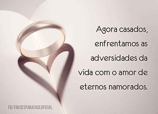 Agora casados,...