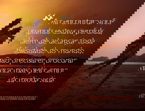 Ao encontrar você quando...