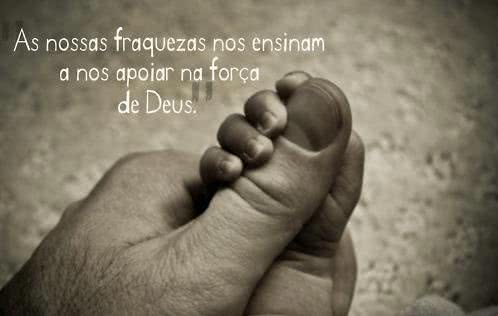 As nossas fraquezas nos...