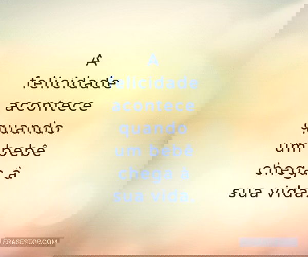 A felicidade acontece...