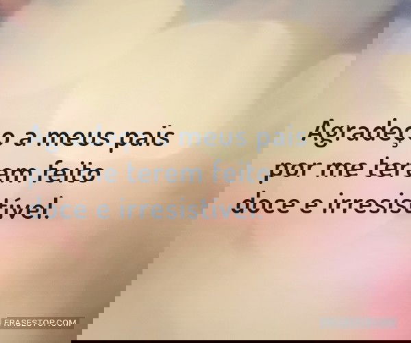 Agradeço a meus pais por...
