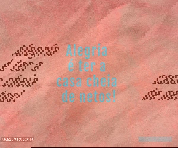 Alegria é ter a casa...