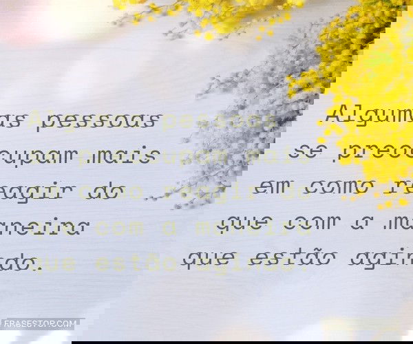 Algumas pessoas se...