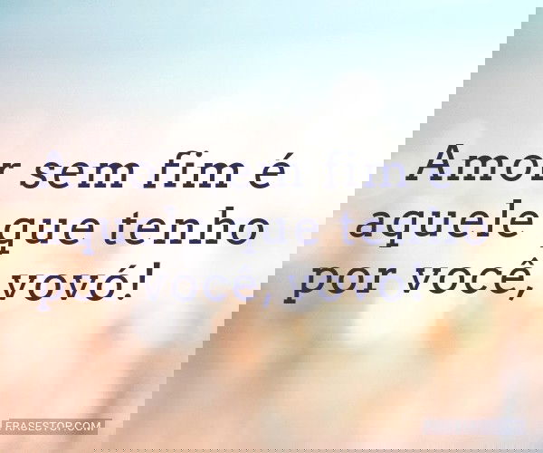 Amor sem fim é aquele...