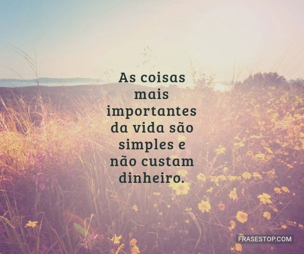 As coisas mais...