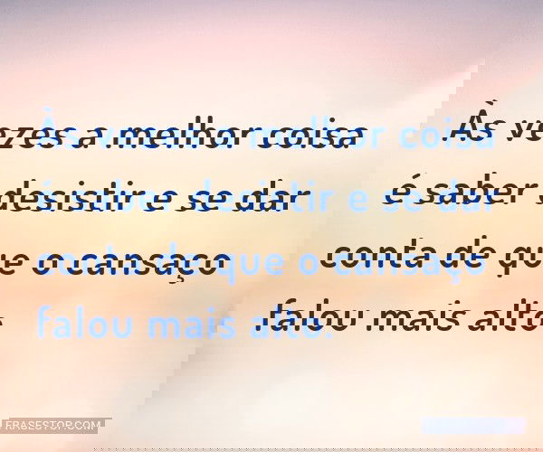 Às vezes a melhor coisa...