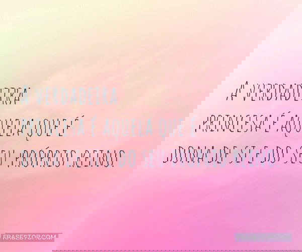 A verdadeira princesa é...