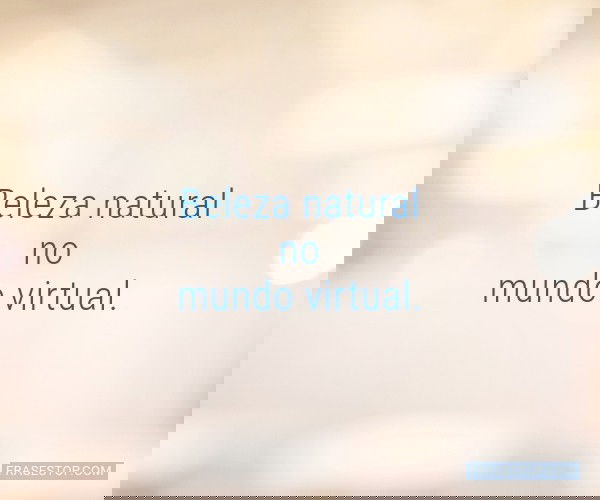 Beleza natural no mundo...