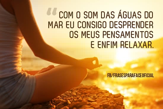 Com o som das águas do...