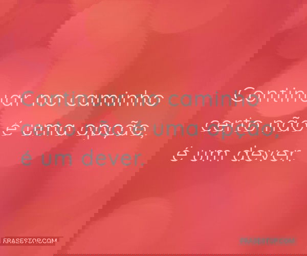 Continuar no caminho...