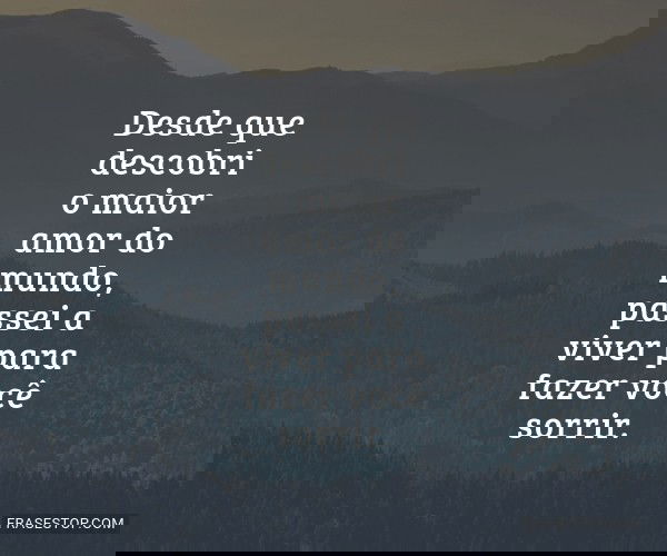 Desde que descobri o...