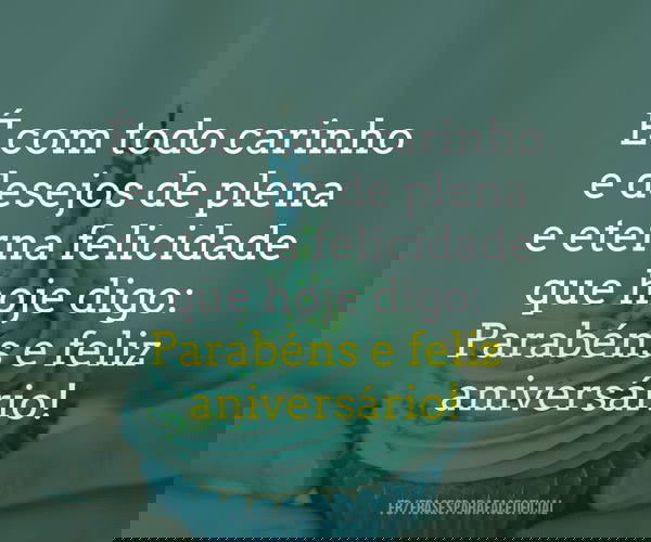 É com todo carinho e...
