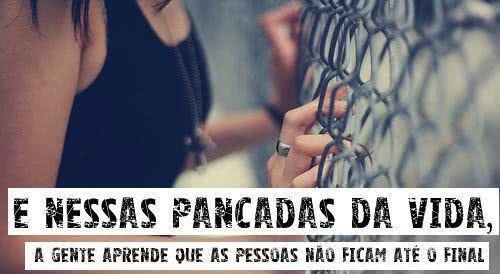 E nessas pancadas da...