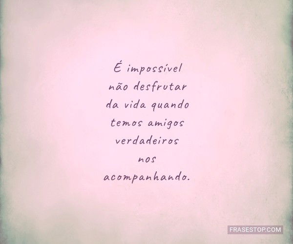 Frases de Amizade Distante () - FrasesTop