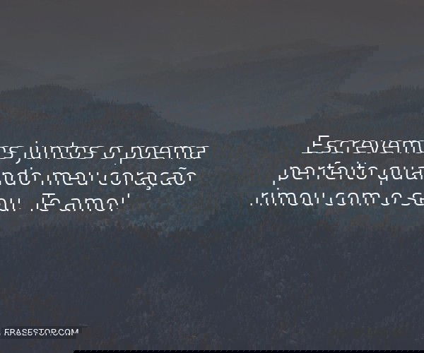 Escrevemos juntos o poema...