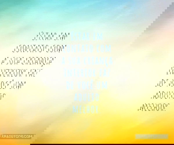 Estar em contato com a...