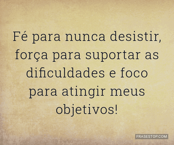 Por que a frase nunca desista dos seus objetivos é importante para a sua  carreira?