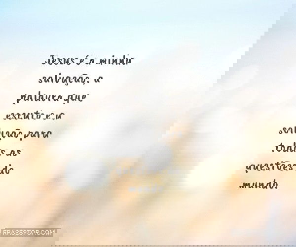 Jesus é a minha...