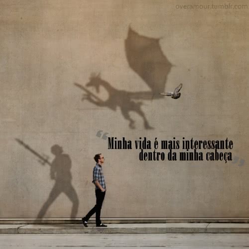 Minha vida é mais...