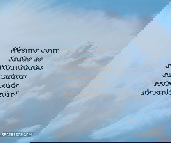 Mesmo com todas as...