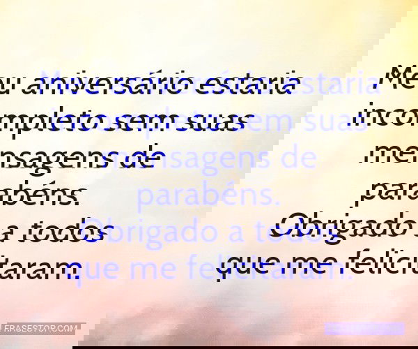 Meu aniversário estaria...