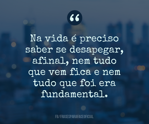 Na vida é preciso saber se