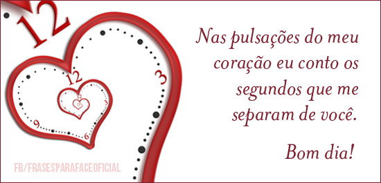 Nas pulsações do meu coração eu conto os... - FrasesTop Nas pulsações do meu coração eu conto os... - FrasesTop