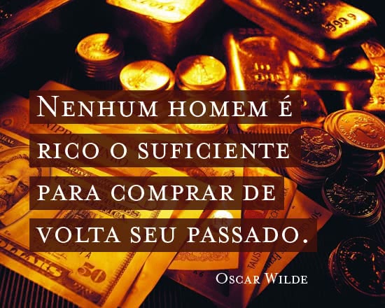 Nenhum homem é rico o...