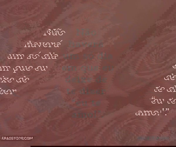 Não haverá um só dia...