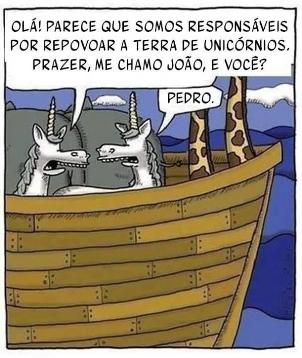 - Olá! Parece que somos...