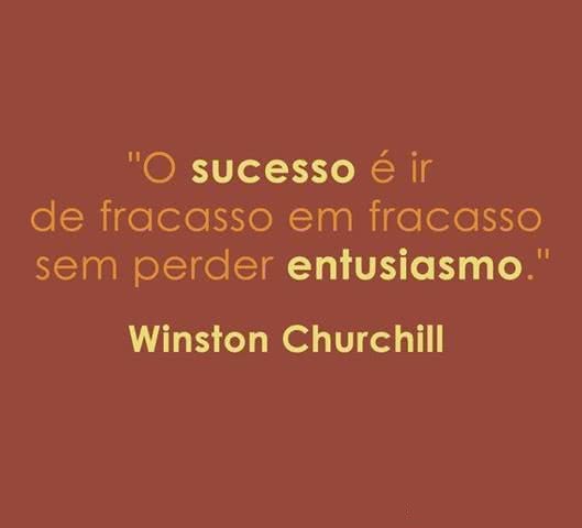 O sucesso é ir de...