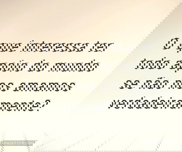 O que interessa ter todo...