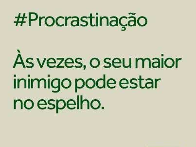 # Procrastinação  Às...