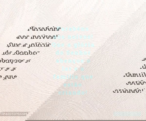 Parabéns aos noivos! Que...