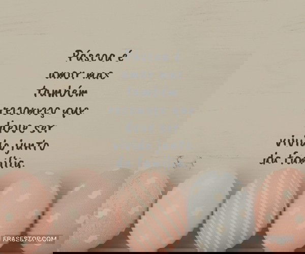 Páscoa é amor mas...