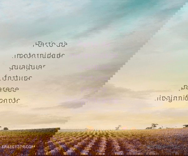 Perto da maternidade...