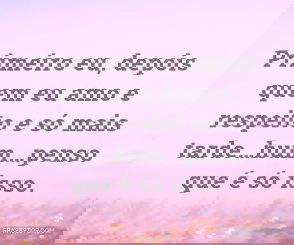 Primeiro eu, depois quem...