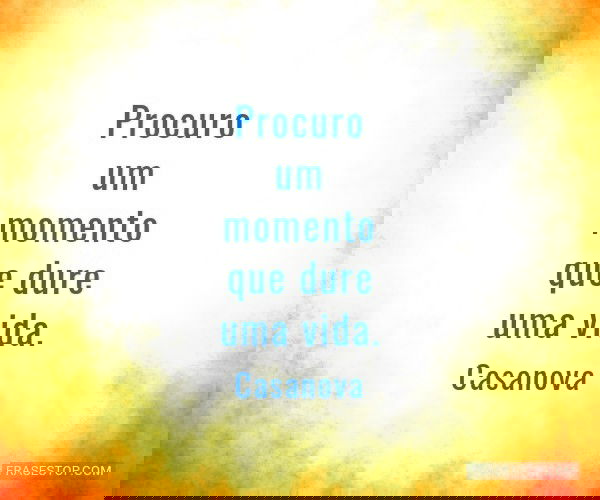 Procuro um momento que...