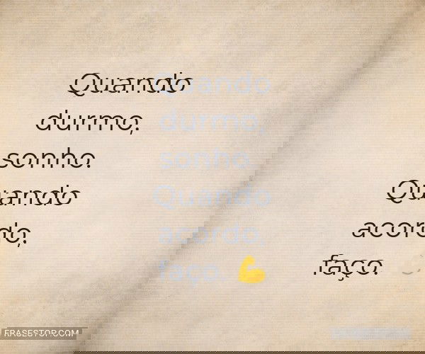 Quando durmo, sonho....