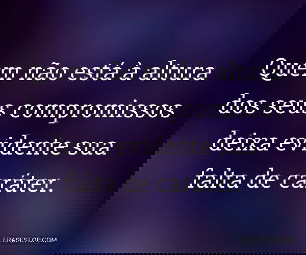 Quem não está à altura...