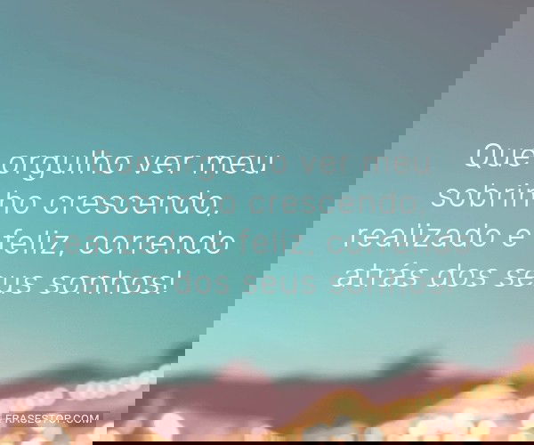 Que orgulho ver meu...