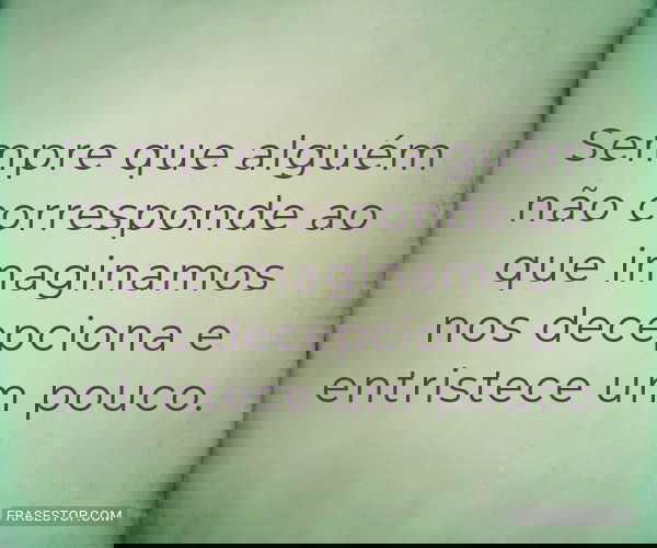 Sempre que alguém não...