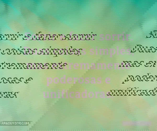 Sorrir e fazer sorrir....