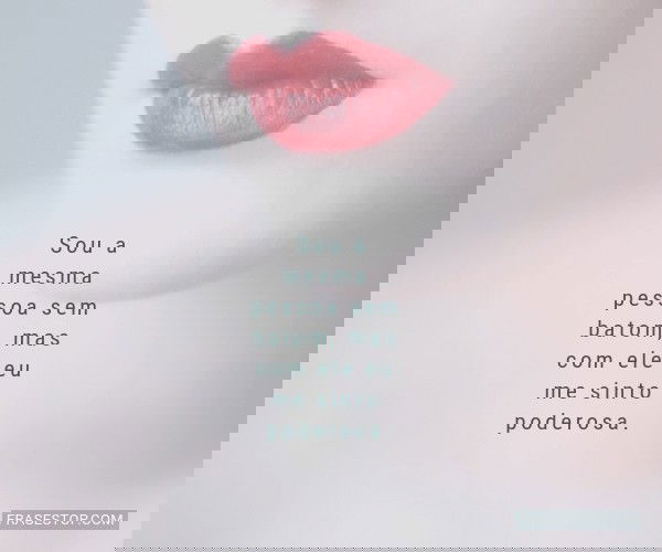 Sou a mesma pessoa sem...