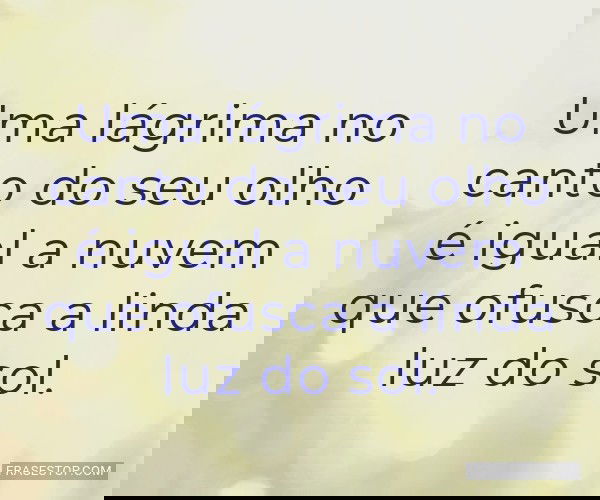 Uma lágrima no canto do...