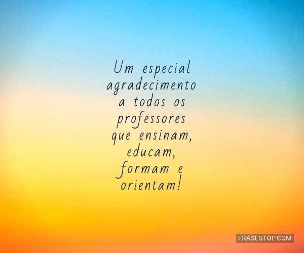 Mensagem De Agradecimento A Uma Professora Especial - Conjunto De Mensagens